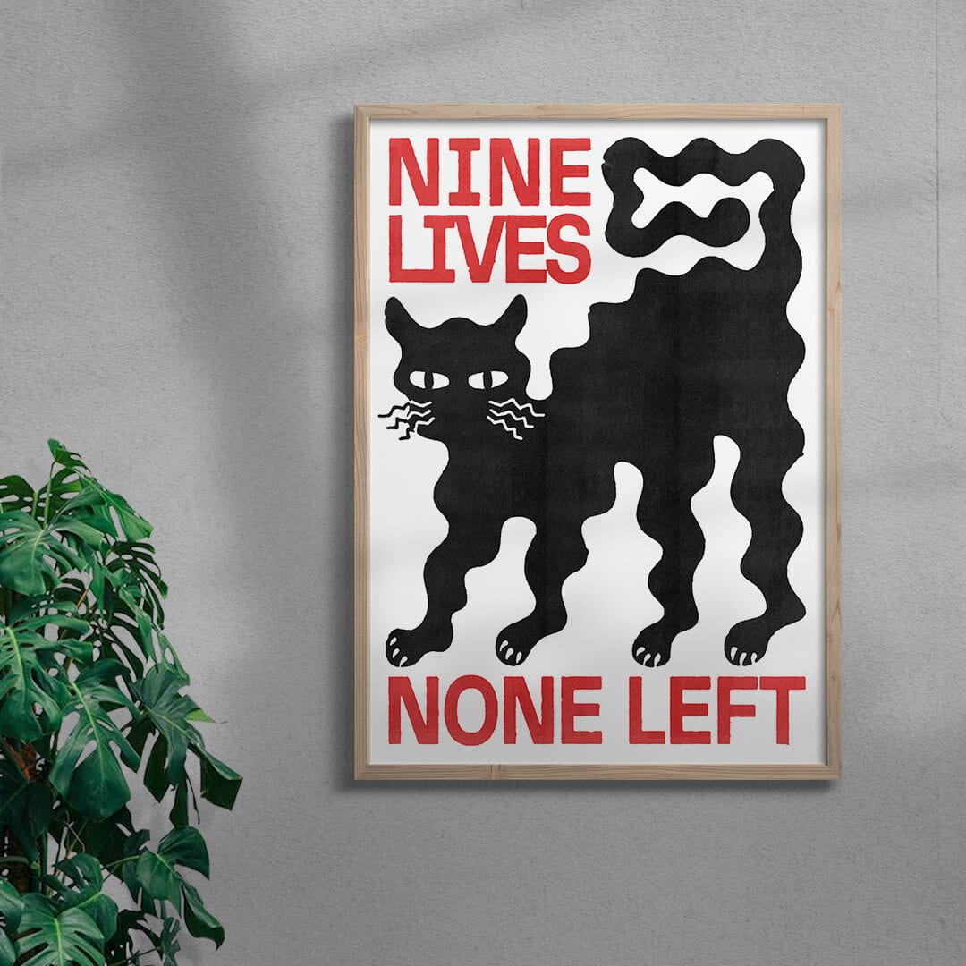 Nine Lives - UNFRAMED