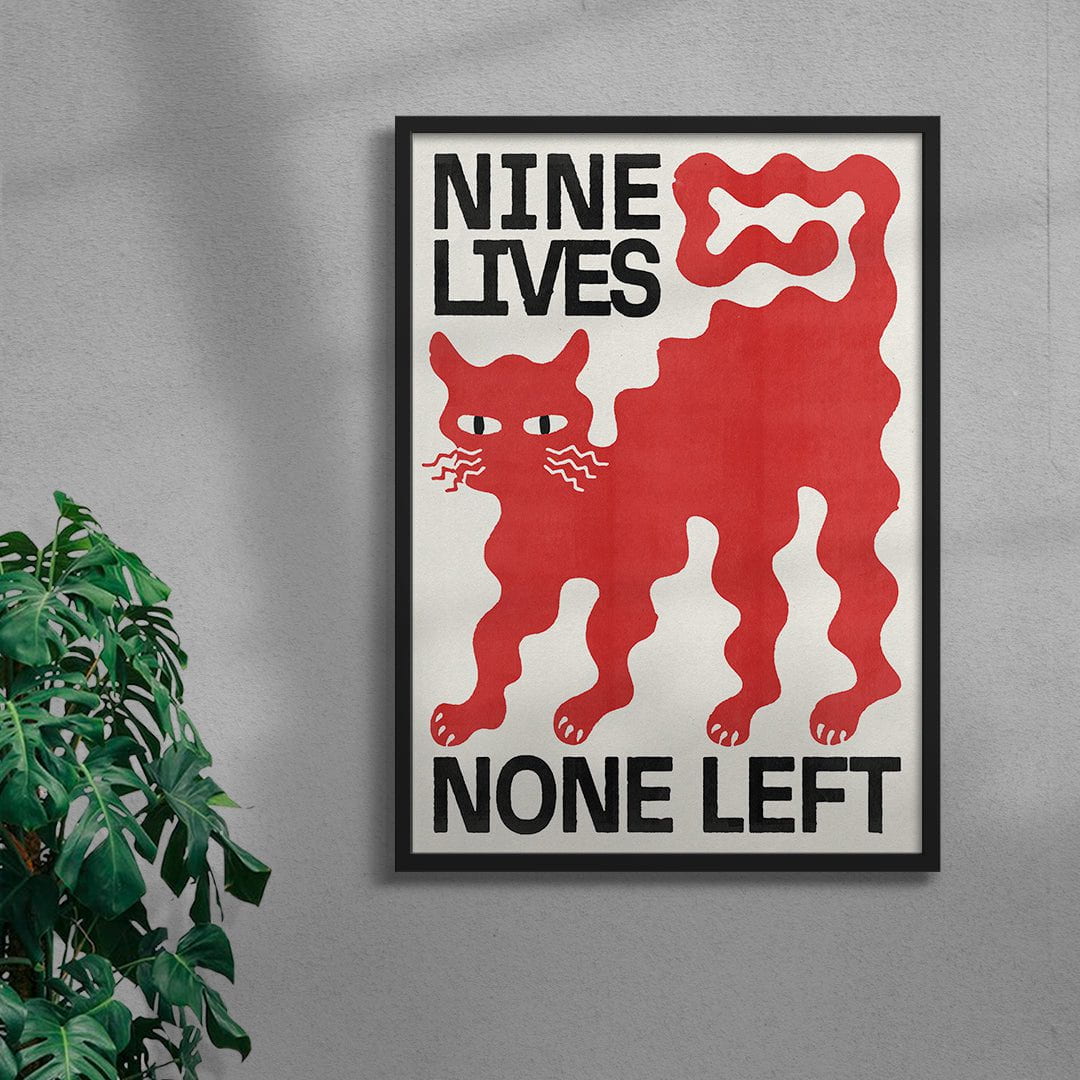 Nine Lives - UNFRAMED