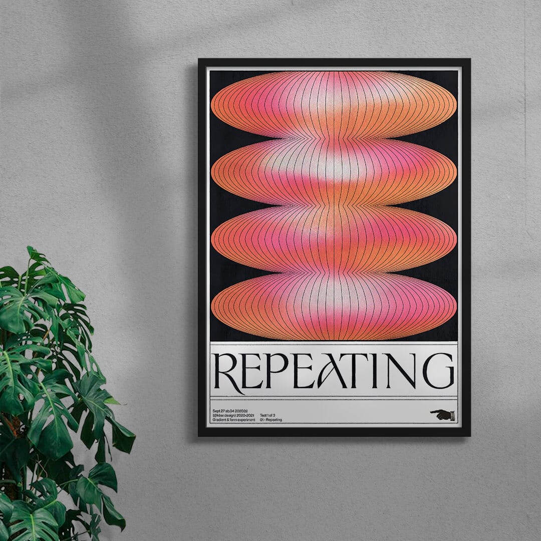 Repeating - UNFRAMED