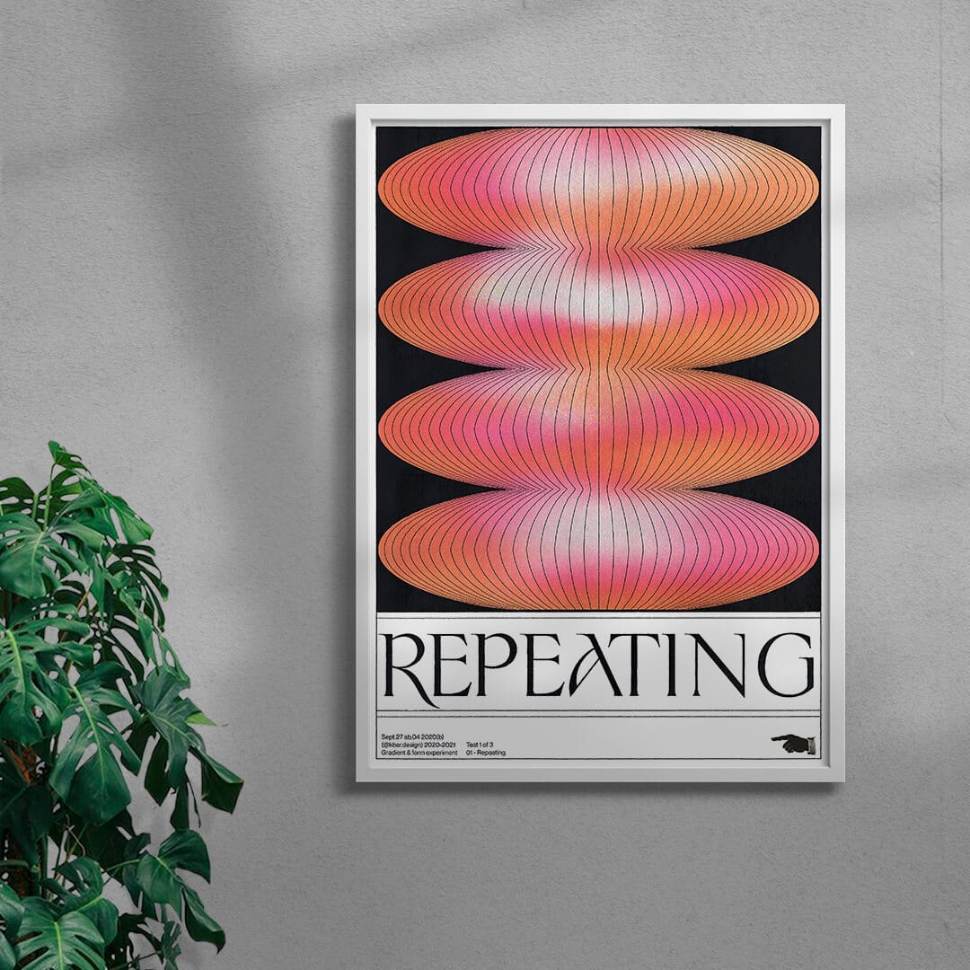 Repeating - UNFRAMED