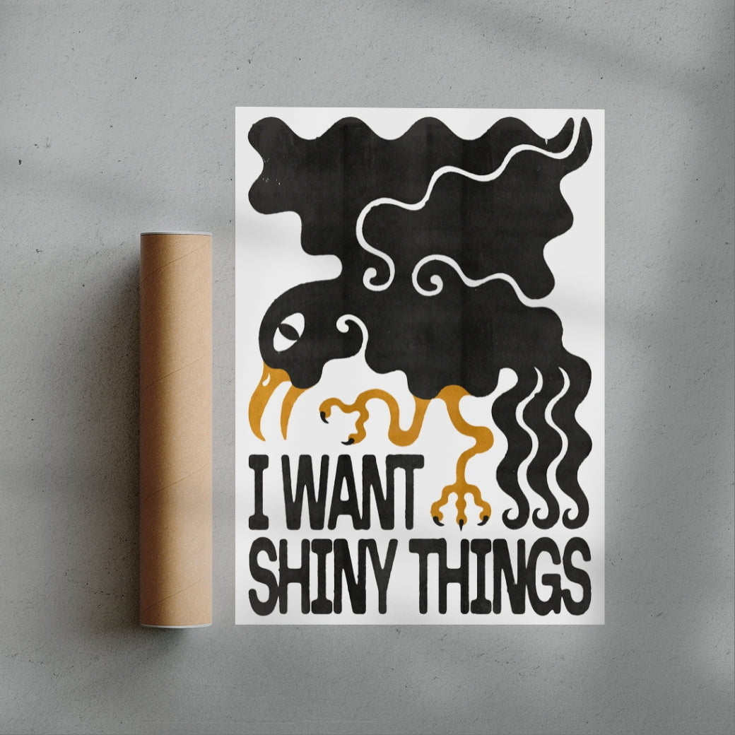 Shiny Things - UNFRAMED