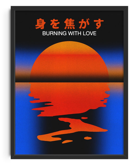 Burning With Love