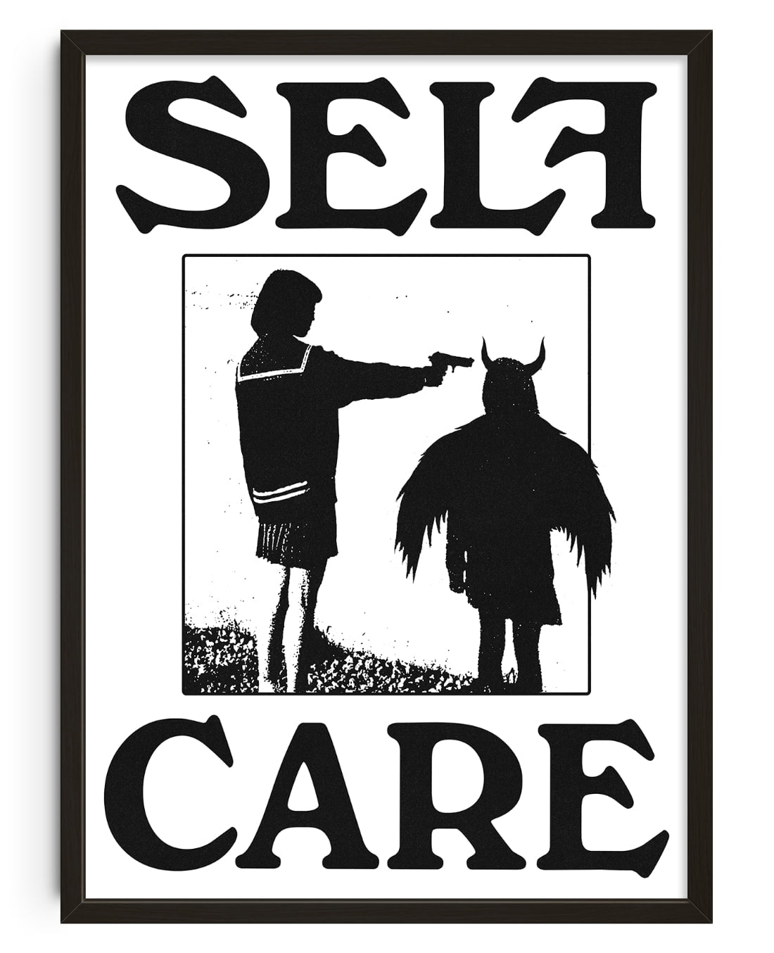 Self Care - UNFRAMED