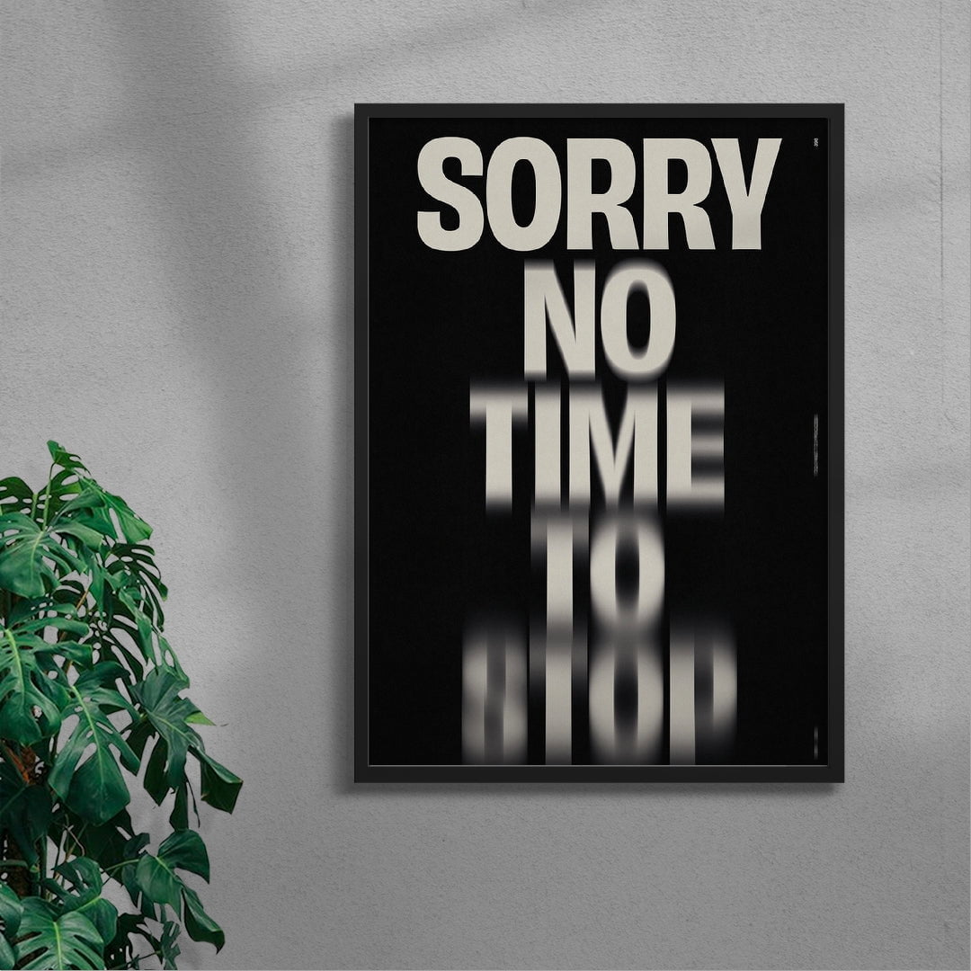 NO TIME TO STOP - UNFRAMED