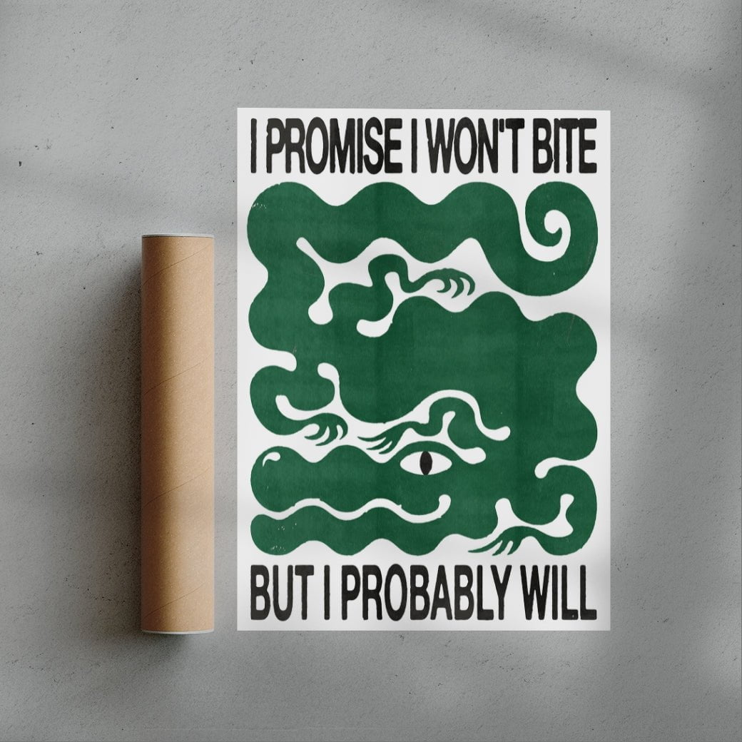 I Won't Bite - UNFRAMED