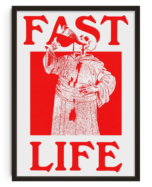 Fast Life