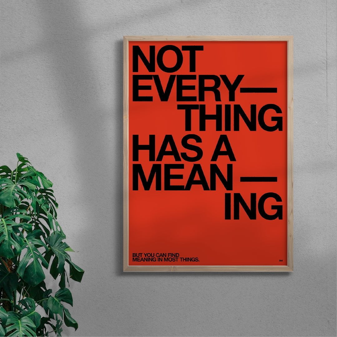 MEANING - UNFRAMED