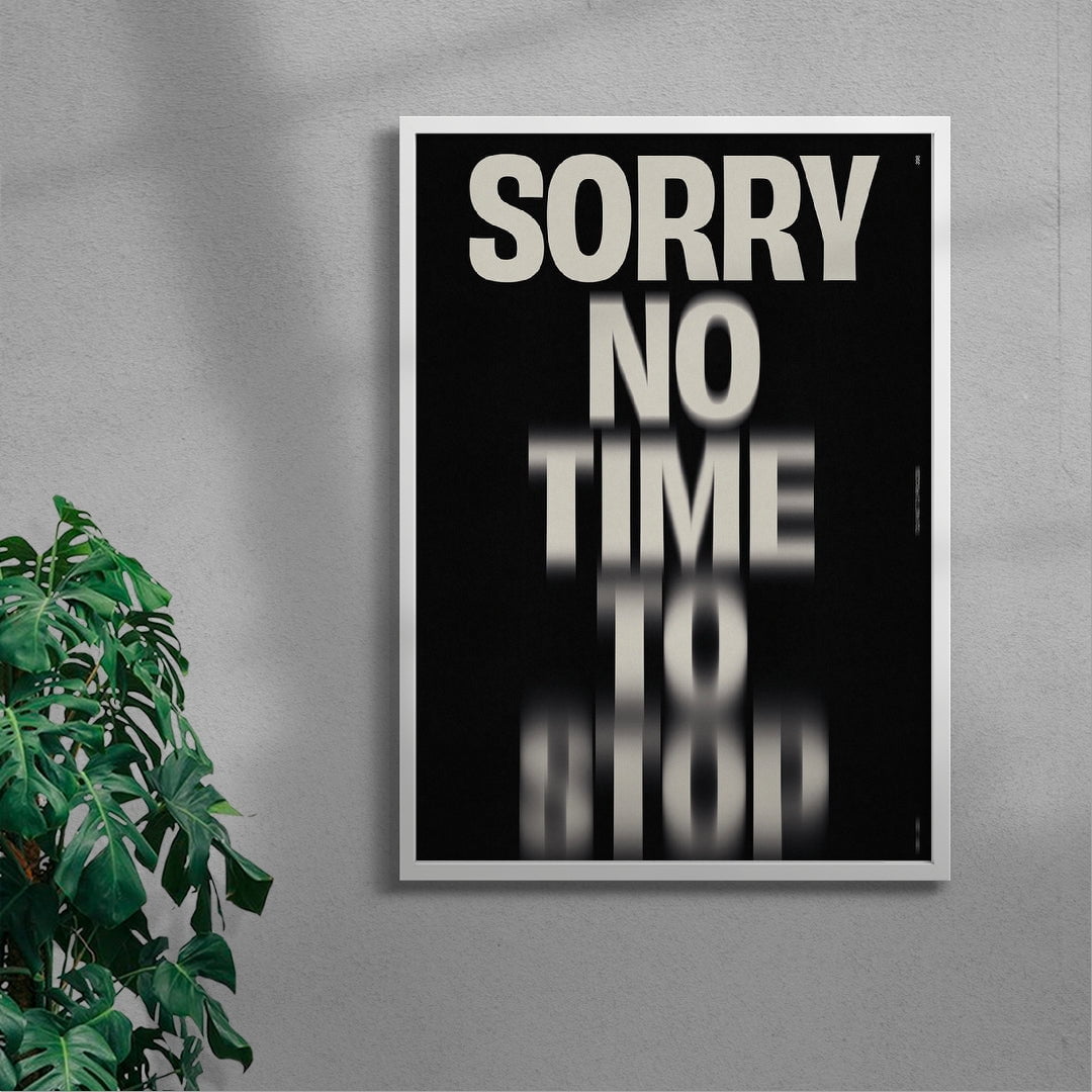 NO TIME TO STOP - UNFRAMED